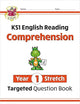 New KS1 English Targeted Question Book: Challenging Reading Comprehension - Year 1 Stretch (+ Ans) (CGP KS1 English)