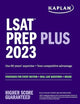 LSAT Prep Plus 2023: Strategies for Every Section + Real LSAT Questions + Online (Kaplan Test Prep)