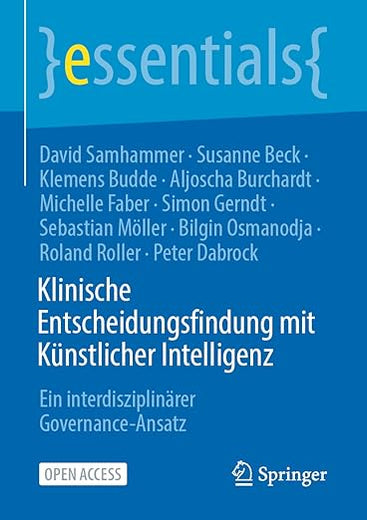 Klinische Entscheidungsfindung mit Künstlicher Intelligenz: Ein interdisziplinärer Governance-Ansatz (essentials) (German Edition)