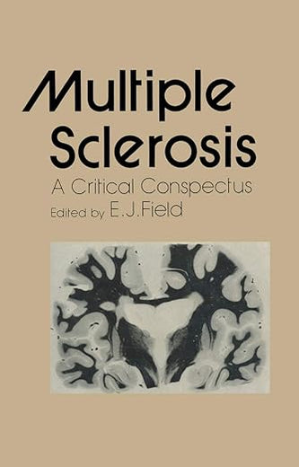 Multiple Sclerosis: A Critical Conspectus