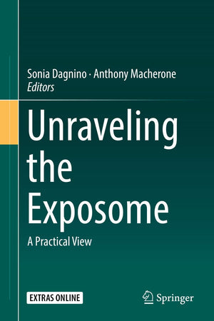 Unraveling the Exposome: A Practical View