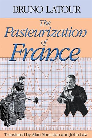 The Pasteurization of France