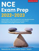NCE Exam Prep 2022-2023: Study Guide + 600 Test Questions and Detailed Answer Explanations for the National Counselor Exam (Includes 3 Full-Length Practice Tests)
