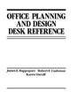 Office Planning and Design Desk Reference