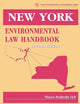 New York Environmental Law Handbook (State Environmental Law Hanbook)