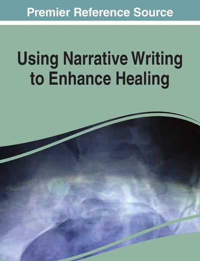 Using Narrative Writing to Enhance Healing