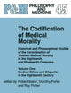 The Codification of Medical Morality: Historical and Philosophical Studies of the Formalization of Western Medical Morality in the Eighteenth and Nineteenth Centuries, Vol. 1: Medical Ethics and Etiquette in the Eighteenth Century