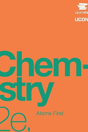 Chemistry: Atoms First 2e by OpenStax (Official Print Version, paperback, full color)