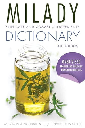 Skin Care and Cosmetic Ingredients Dictionary