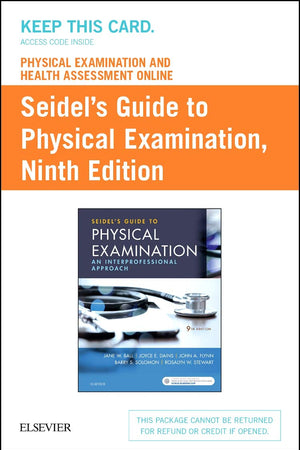 Physical Examination and Health Assessment Online for Seidel's Guide to Physical Examination (Access Card): An Interprofessional Approach