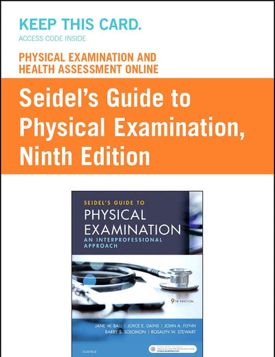 Physical Examination and Health Assessment Online for Seidel's Guide to Physical Examination (Access Card): An Interprofessional Approach