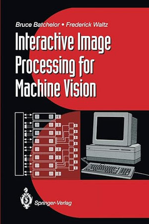 Interactive Image Processing for Machine Vision