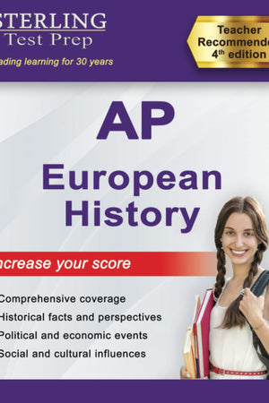 Sterling Test Prep AP European History: Complete Content Review for AP Exam