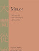 Mulan: Five Versions of a Classic Chinese Legend, With Related Texts