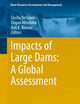 Impacts of Large Dams: A Global Assessment (Water Resources Development and Management)