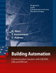 Building Automation: Communication systems with EIB/KNX, LON and BACnet (Signals and Communication Technology)