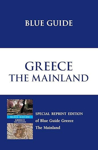 Blue Guide Greece The Mainland (Blue Guides (Norton))