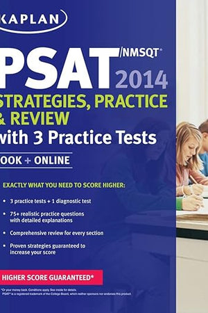 Kaplan PSAT/NMSQT 2014 Strategies, Practice, and Review: book + online