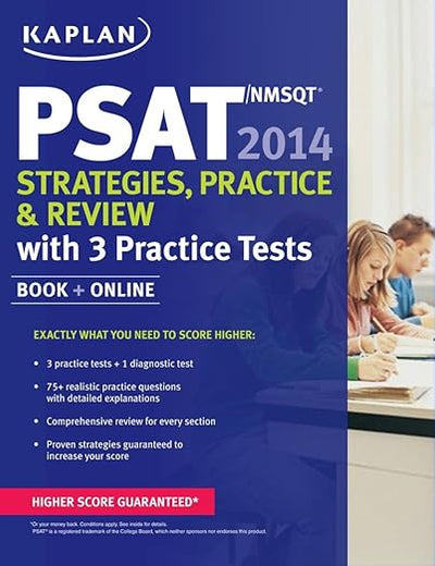 Kaplan PSAT/NMSQT 2014 Strategies, Practice, and Review: book + online