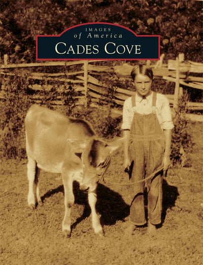 Cades Cove (Images of America)