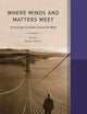 Where Minds and Matters Meet (Western Histories) (Volume 6)