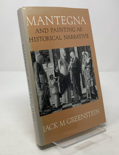 Mantegna and Painting as Historical Narrative