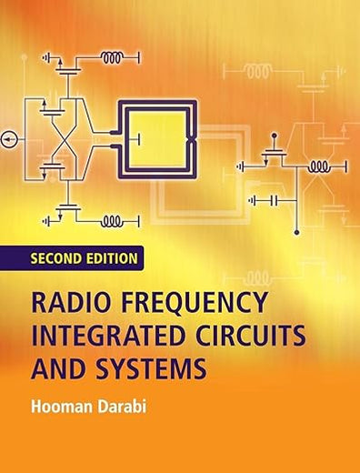 Radio Frequency Integrated Circuits and Systems