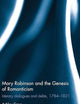 Mary Robinson and the Genesis of Romanticism