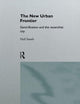 The New Urban Frontier: Gentrification and the Revanchist City