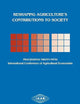 Reshaping Agriculture's Contributions to Society: Proceedings of the Twenty-Fifth International Conference of Agricultural Economists