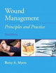 Wound Management: Principles and Practices