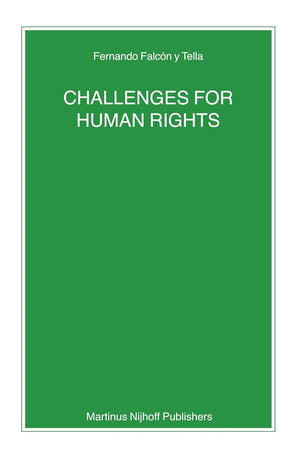 Challenges for Human Rights (Nijhoff Law Specials, 71)