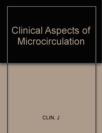 Clinical Aspects of Microcirculation