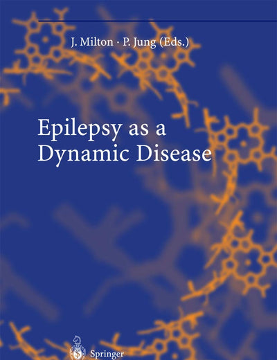 Epilepsy as a Dynamic Disease