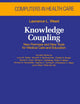 Knowledge Coupling: New Premises and New Tools for Medical Care and Education (Health Informatics)