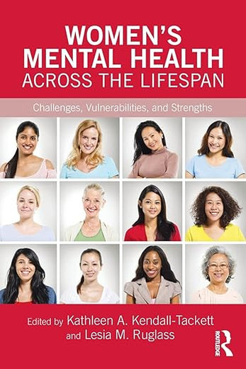 Women's Mental Health Across the Lifespan (Clinical Topics in Psychology and Psychiatry)