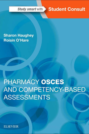 Pharmacy OSCEs and Competency-Based Assessments