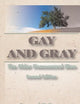 Gay and Gray: The Older Homosexual Man, 2nd Edition