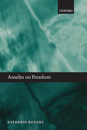 Anselm on Freedom