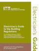 Electrician's Guide to the Building Regulations (Electrical Regulations)