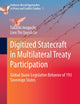Digitized Statecraft in Multilateral Treaty Participation: Global Quasi-Legislative Behavior of 193 Sovereign States (Evidence-Based Approaches to Peace and Conflict Studies, 1)