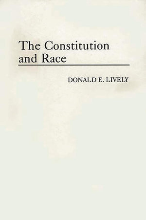 The Constitution and Race