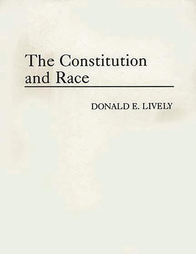 The Constitution and Race