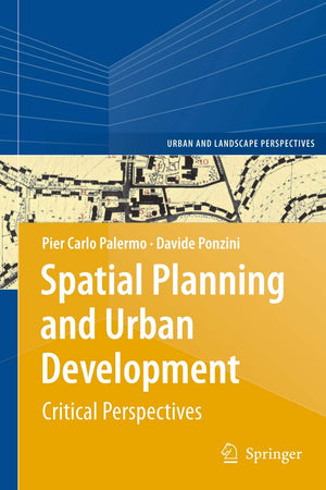 Spatial Planning and Urban Development (Urban and Landscape Perspectives, 10)