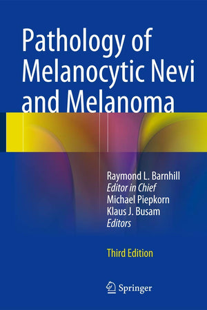 Pathology of Melanocytic Nevi and Melanoma