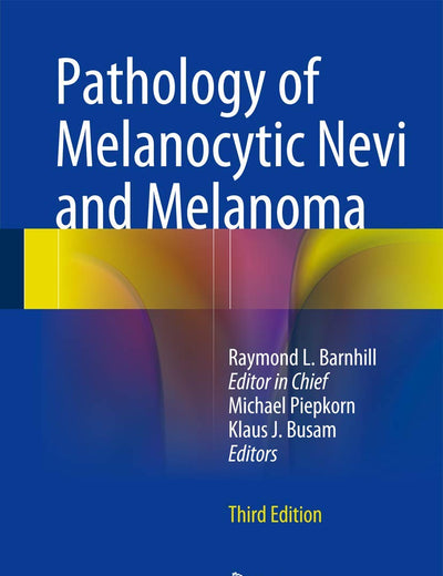 Pathology of Melanocytic Nevi and Melanoma