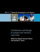 Architecture and Design in Europe and America: 1750 - 2000 (Blackwell Anthologies in Art History)