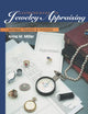 Illustrated Guide to Jewelry Appraising: Antique, Period, and Modern