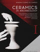 Ceramics in Archaeology: From Prehistoric to Medieval times in Europe and the Mediterranean: Ancient Craftsmanship and Modern Laboratory Techniques (Manuali L'erma - Multilanguage Manuals)
