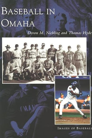 Omaha, Baseball In (NE) (Images of Baseball)